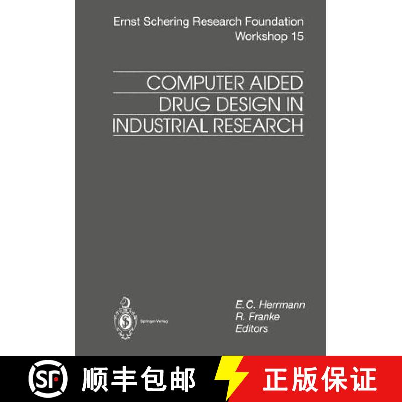 【3-4周达】Computer Aided Drug Design in Industrial Research [9783662031438]