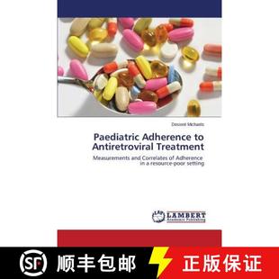 预订 Paediatric Adherence to Antiretroviral Treatment [9783659550539]
