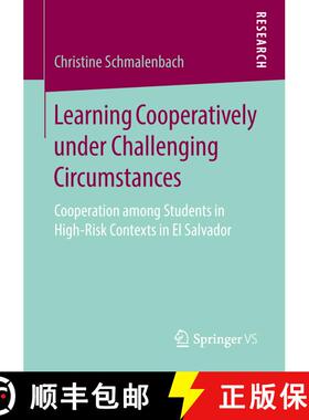 【3-4周达】Learning Cooperatively under Challenging Circumstances : Cooperation among Students in Hig... [9783658213329]