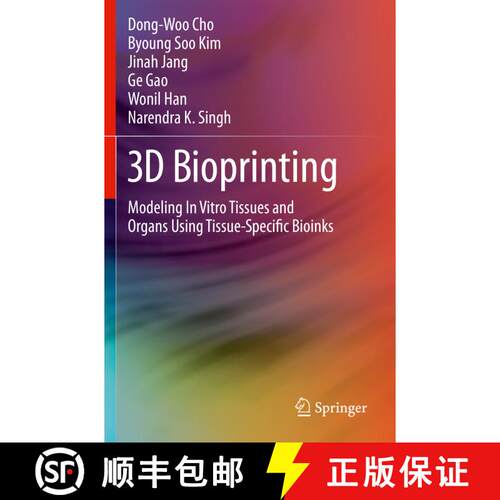 【3-4周达】3D Bioprinting : Modeling In Vitro Tissues and Organs Using Tissue-Specific Bioinks [9783030322243]
