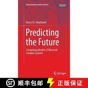 Models Future Systems Predicting Complex 4周达 9781493952380 the Observed Completing