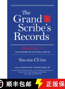 【3-4周达】The Grand Scribe's Records, Volume X: Volume X: The Memoirs of Han China, Part III [9780253050526]