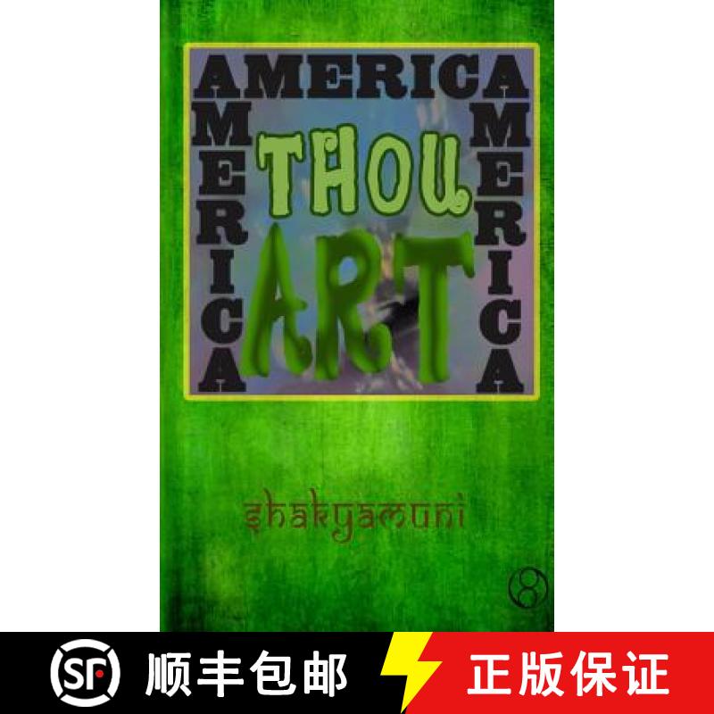 【3-4周达】America America Thou Art America [9780998548869]