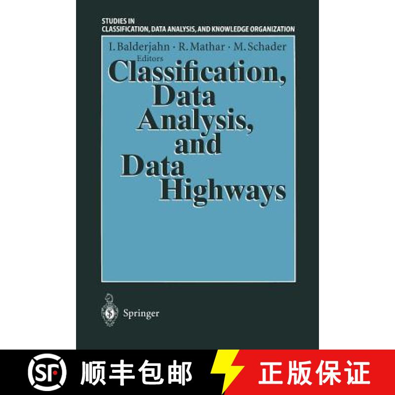 【3-4周达】Classification, Data Analysis, and Data Highways: Proceedings of the 21st Annual Conferenc... [9783540639091]