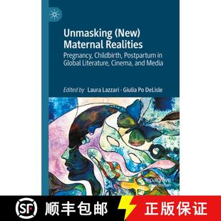 Unmasking 9783031736704 Literatur... Childbirth 4周达 Postpartum Maternal New Global Realities Pregnancy