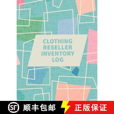 【3-4周达】Clothing Reseller Inventory Log Book: Online Seller Planner and Organizer, Income Expense ... [9781953557513]