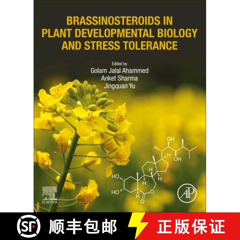 【3-4周达】Brassinosteroids in Plant Developmental Biology and Stress Tolerance [9780128132272]