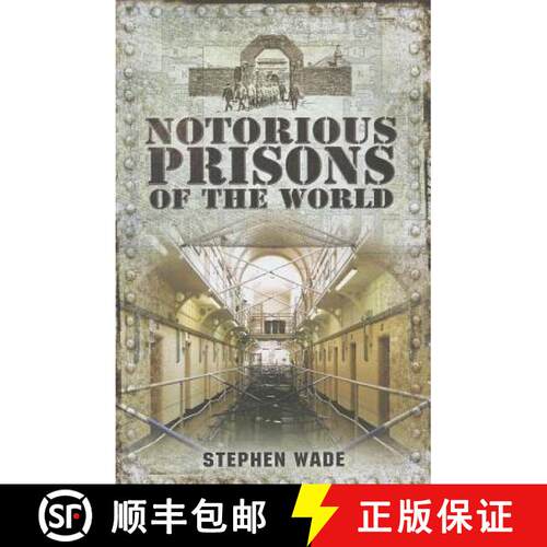 【3-4周达】精装 Notorious Prisons of the World [9781845631642]