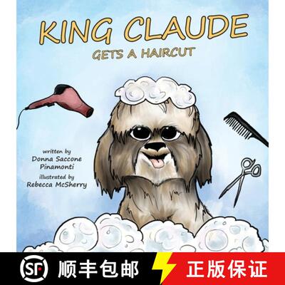【3-4周达】King Claude Gets a Haircut [9781959646150]
