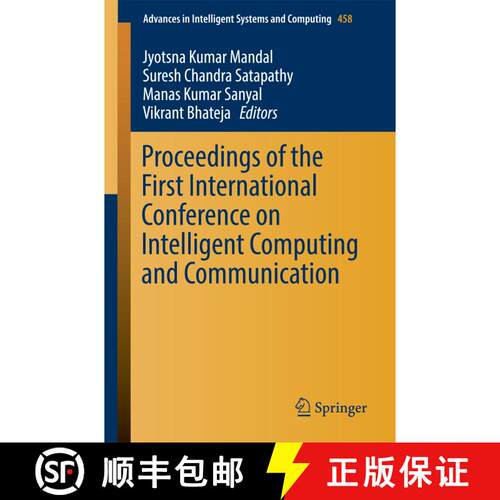 【3-4周达】Proceedings of the First International Conference on Intelligent Computing and Communicati... [9789811020346]