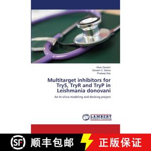 预订 Multitarget inhibitors for TryS, TryR and TryP in Leishmania donovani [9783659212840]