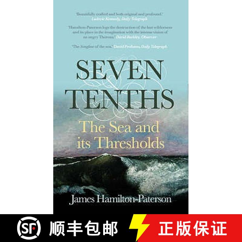 【3-4周达】Seven-Tenths: The Sea and its Thresholds [9780571229383]