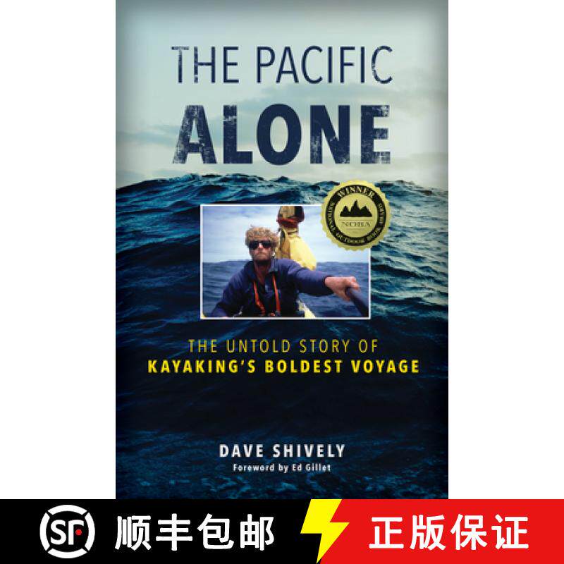 【3-4周达】The Pacific Alone : The Untold Story of Kayaking's Boldest Voyage [9781493058433]