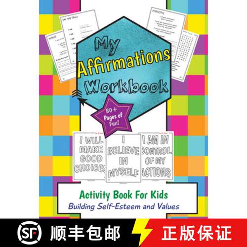【3-4周达】My Affirmations Workbook: Activities for Boys and Girls That Build Self-Esteem and Values [9781733152495]