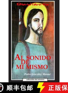 预订 Al Sonido de Mi Mismo [9780976207009]