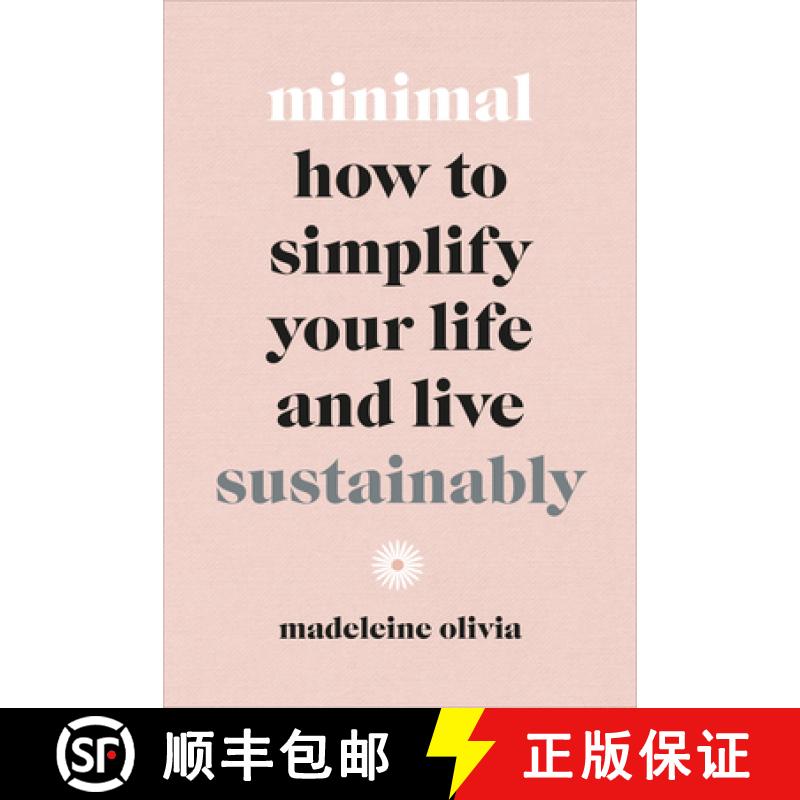 【3-4周达】Minimal : How to simplify your life and live sustainably [9781529105636]