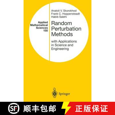 【3-4周达】Random Perturbation Methods with Applications in Science and Engineering [9781468492712]