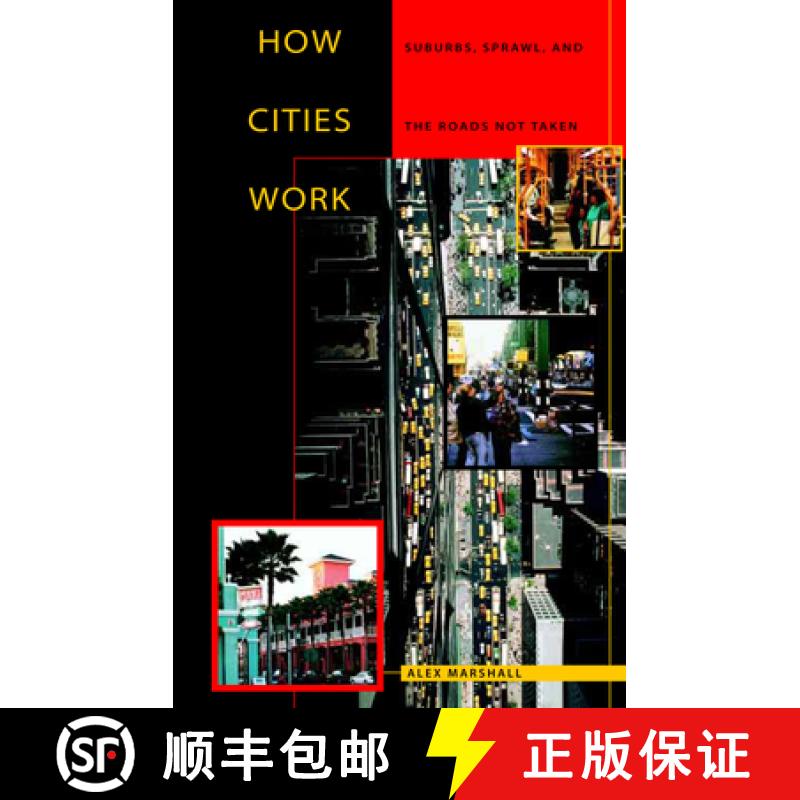 【3-4周达】How Cities Work: Suburbs, Sprawl, and the Roads Not Taken [9780292752405]
