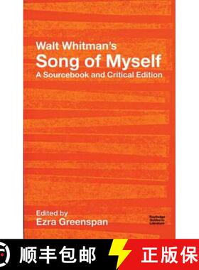 【3-4周达】Walt Whitman's Song of Myself : A Sourcebook and Critical Edition [9780415275446]