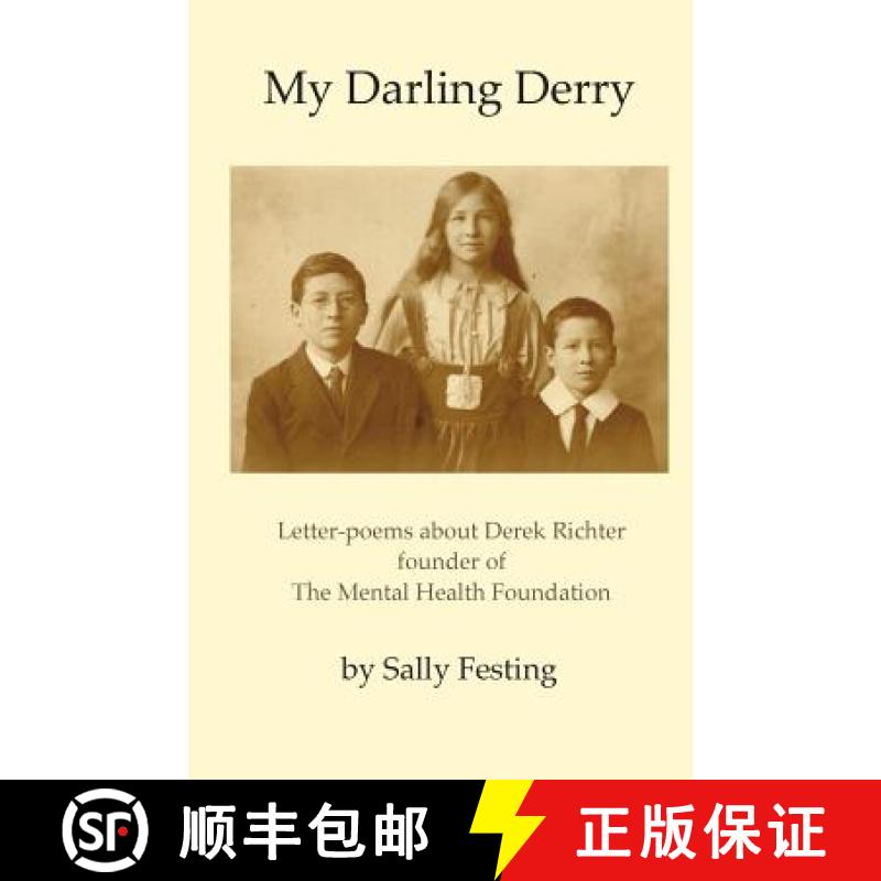 【3-4周达】My Darling Derry: Letter-poems about Derek Richter  founder of  The Mental Health Foundation [9781911048350]