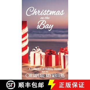 Bay Christmas the Writers 预订 Chesapeake Stories Holiday Collection 9781961548176 from