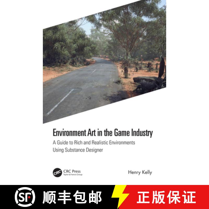 【3-4周达】Environment Art in the Game Industry: A Guide to Rich and Realistic Environments Using Sub... [9780367706791]