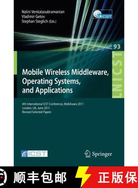 【3-4周达】Mobile Wireless Middleware, Operating Systems, and Applications: 4th International ICST Co... [9783642306068]