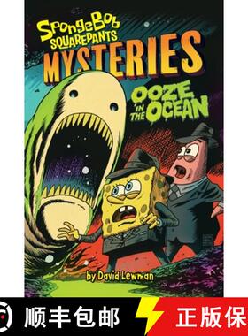 【3-4周达】Ooze in the Ocean (Spongebob Squarepants Mysteries #2) [9781419762062]