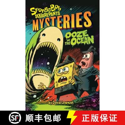 【3-4周达】Ooze in the Ocean (Spongebob Squarepants Mysteries #2) [9781419762062]