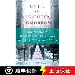 Tomorrow Projects One Brighter Until from Woman Podium Courageous the Climb 4周达 9780990519317