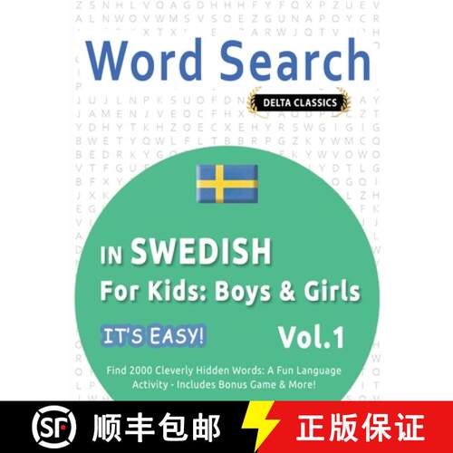 【3-4周达】Word Search in Swedish for Kids: Boys & Girls - It's Easy! Vol.1 - Delta Classics - Find 2... [9798349005152]