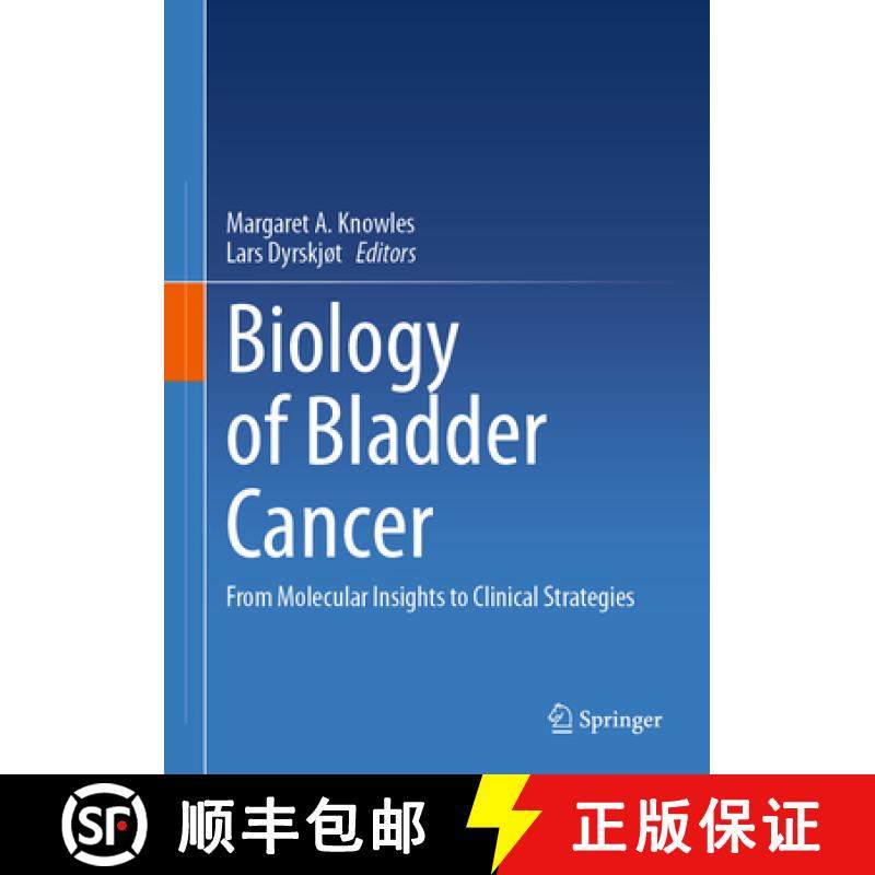 【3-4周达】Biology of Bladder Cancer: From Molecular Insights to Clinical Strategies [9783031685040]