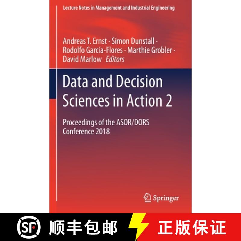 【3-4周达】Data and Decision Sciences in Action 2 : Proceedings of the ASOR/DORS Conference 2018 [9783030601379]