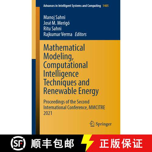 【3-4周达】Mathematical Modeling, Computational Intelligence Techniques and Renewable Energy : Procee... [9789811659515]