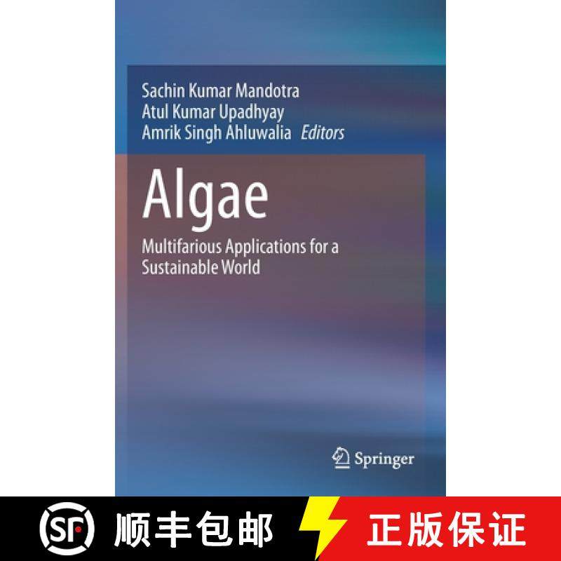 【3-4周达】Algae : Multifarious Applications for a Sustainable World [9789811575204]