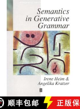 【3-4周达】Semantics In Generative Grammar [Wiley语言和语言学] [9780631197133]