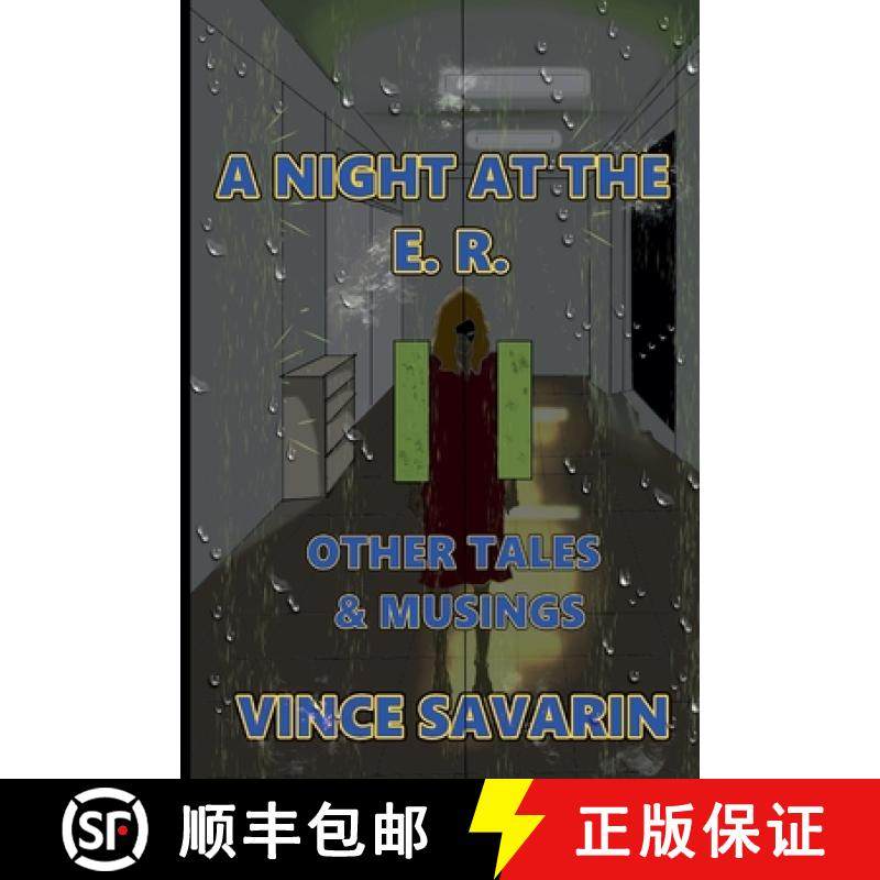 预订 A Night at the E.R. Other Tales and Musings [9789769722088]