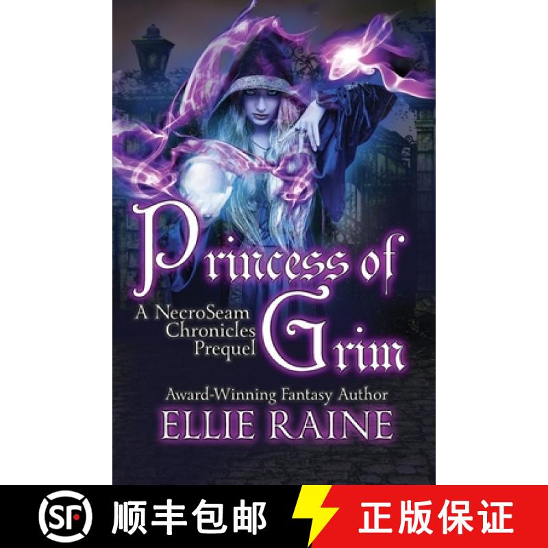 预订 Princess of Grim: YA Dark Fantasy Adventure [9781732323896]