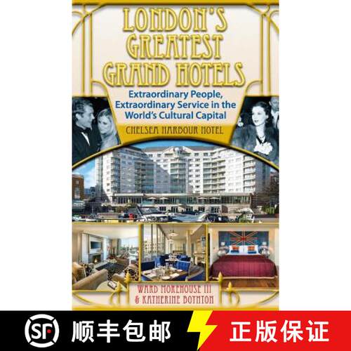 【3-4周达】London's Greatest Grand Hotels - Chelsea Harbour Hotel [9781629330754]