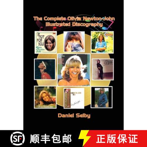 【3-4周达】The Complete Olivia Newton-John Illustrated Discography [9798887712444]