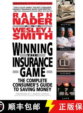 【3-4周达】Winning the Insurance Game: The Complete Consumer's Guide to Saving Money [9780385468381]