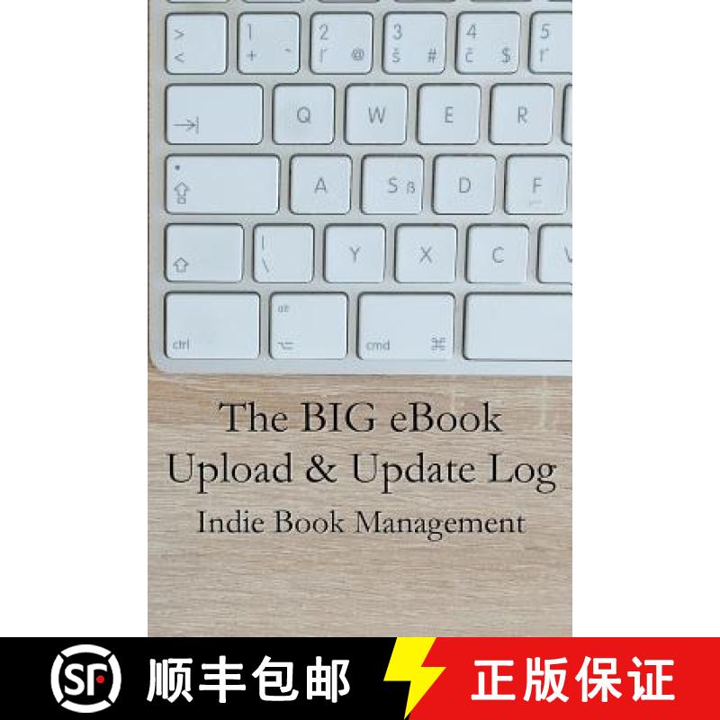 预订 The Big eBook Upload & Update Log [9781947306158]