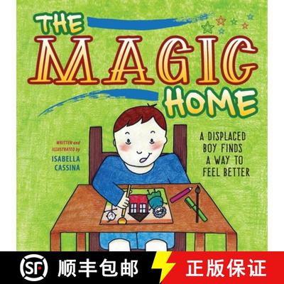 【3-4周达】The Magic Home: A Displaced Boy Finds a Way to Feel Better [9781615995110]