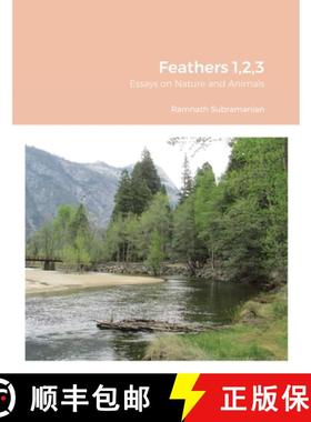 【3-4周达】Feathers 1,2,3: Essays on Nature and Animals [9781716231384]