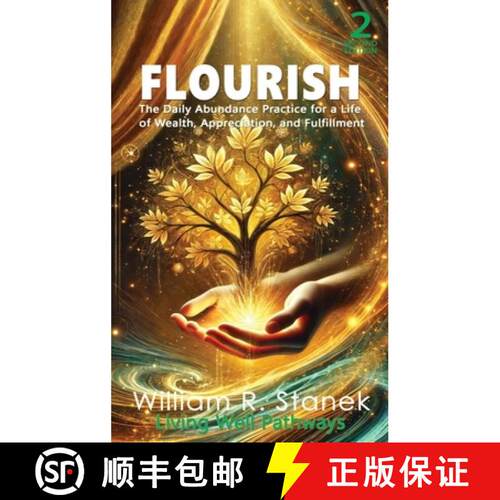 预订 精装 FLOURISH: The Daily Abundance Practice for a Life of Wealth, Appreciation, and Fulfillment [9781627166485]