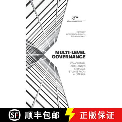 【3-4周达】Multi-level Governance: Conceptual challenges and case studies from Australia [9781760461591]