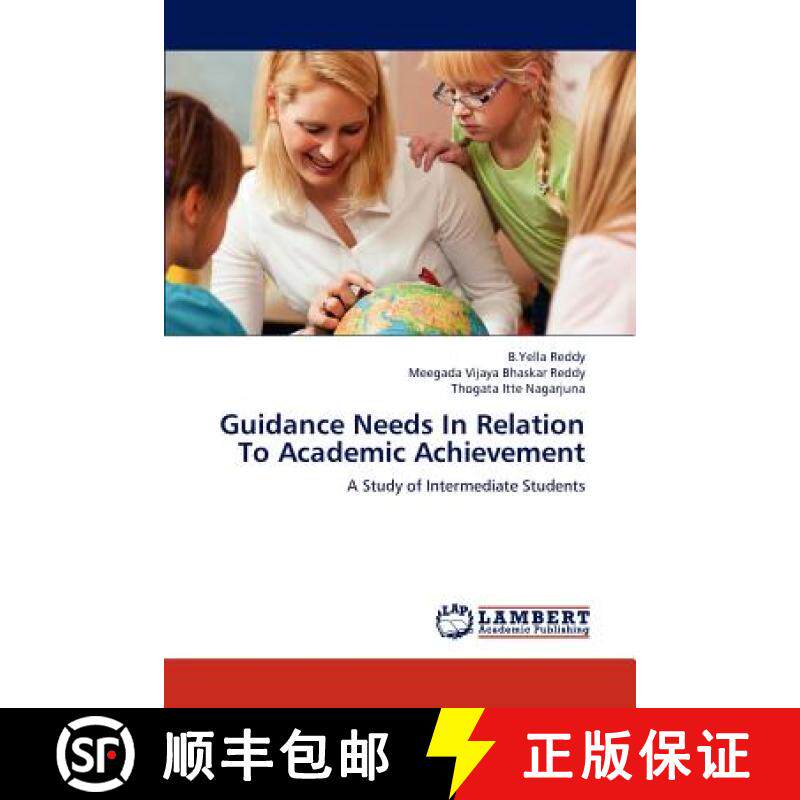预订 Guidance Needs In Relation To Academic Achievement [9783659200649]