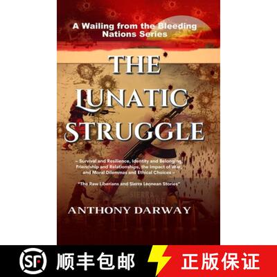 【3-4周达】Wailing from the Bleeding Nations: The Effect of a Lunatic Struggle. [9781739111632]