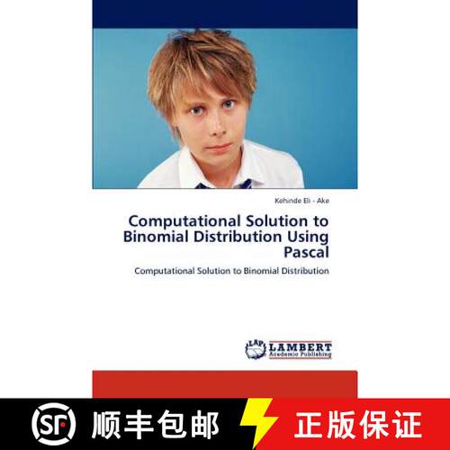 预订 Computational Solution to Binomial Distribution Using Pascal [9783659176579]