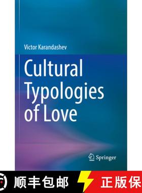【3-4周达】Cultural Typologies of Love [9783031053450]